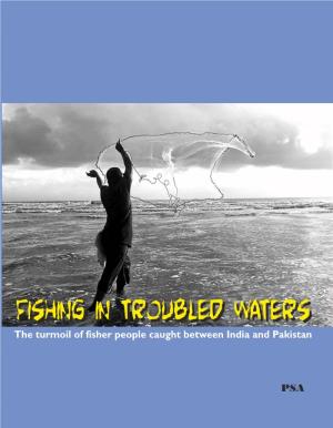 The Turmoil of Fisher People Caught Between India and Pakistan Report