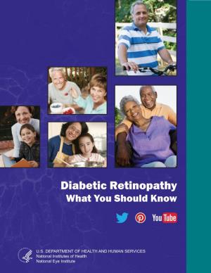 Diabetic Retinopathy What You Should Know