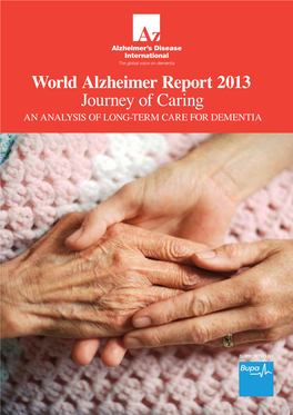 World Alzheimer Report 2013 Journey of Caring an Analysis of Long-Term Care for Dementia