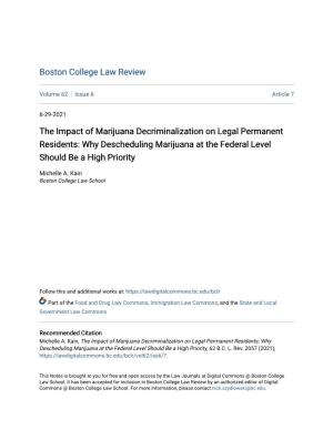The Impact of Marijuana Decriminalization on Legal Permanent Residents: Why Descheduling Marijuana at the Federal Level Should Be a High Priority