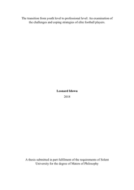 The Transition from Youth Level to Professional Level: an Examination of the Challenges and Coping Strategies of Elite Football Players