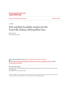 Park and Ride Feasibility Analysis for the Evansville, Indiana, Metropolitan Area Brian Howard Western Kentucky University