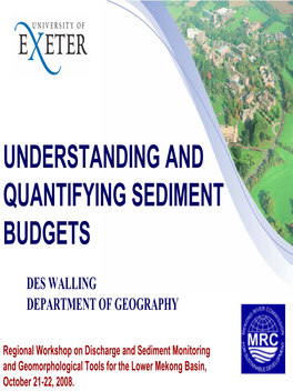 Understanding and Quantifying Sediment Budgets