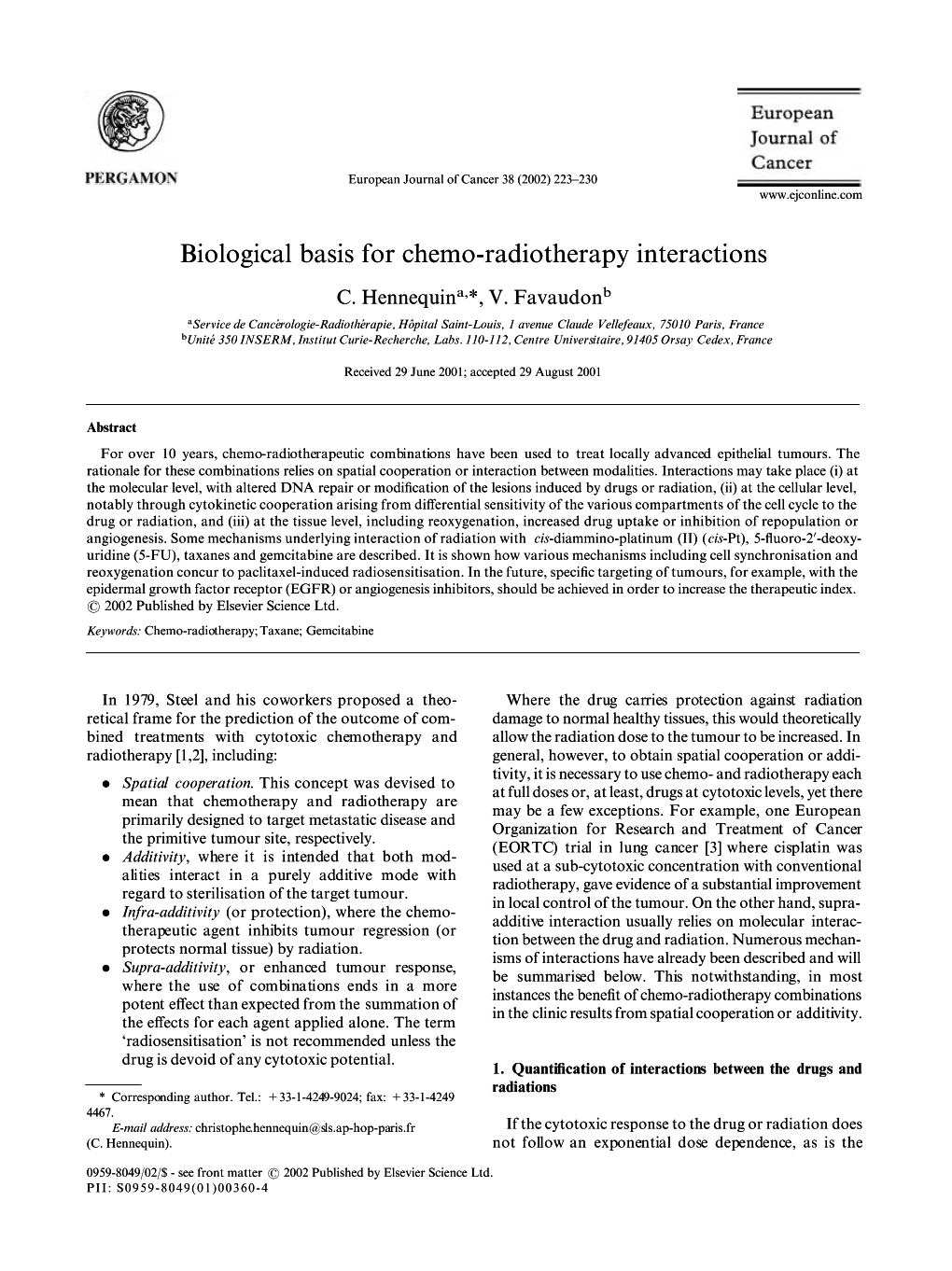 Biological Basis for Chemo-Radiotherapy Interactions