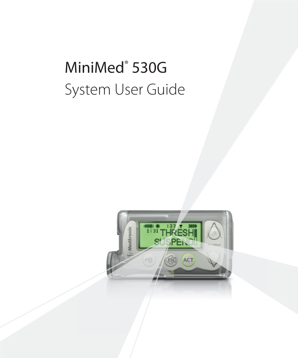 Minimed® 530G System User Guide