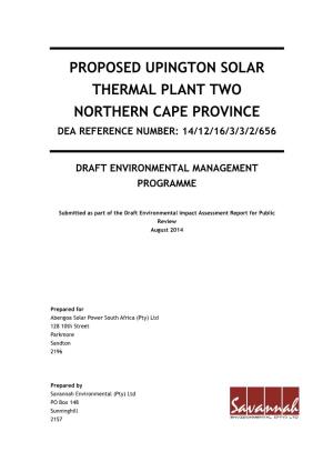 Proposed Upington Solar Thermal Plant Two Northern Cape Province Dea Reference Number: 14/12/16/3/3/2/656