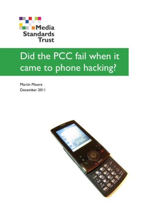 Did the PCC Fail When It Came to Phone Hacking?
