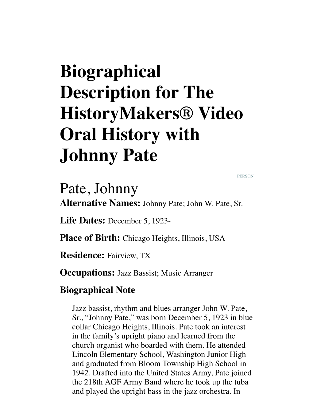 Biographical Description for the Historymakers® Video Oral History with Johnny Pate