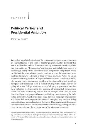 Political Parties and Presidential Ambition