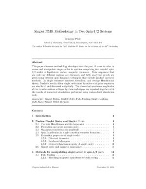 Singlet NMR Methodology in Two-Spin-1/2 Systems