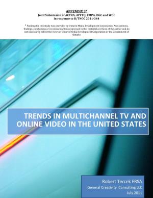 Trends in Multichannel Tv and Online Video in the United States