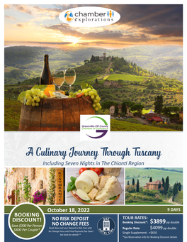 A Culinary Journey Through Tuscany Including Seven Nights in the Chianti Region