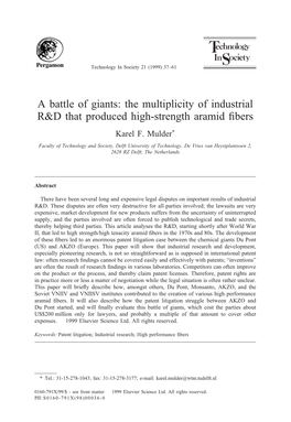 The Multiplicity of Industrial R&D That Produced High-Strength Aramid Fibers