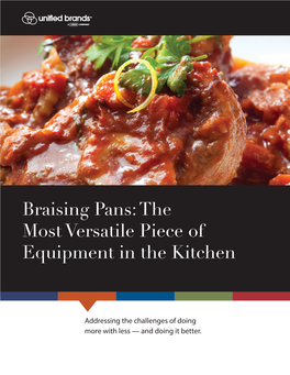 Braising Pans: the Most Versatile Piece of Equipment in the Kitchen