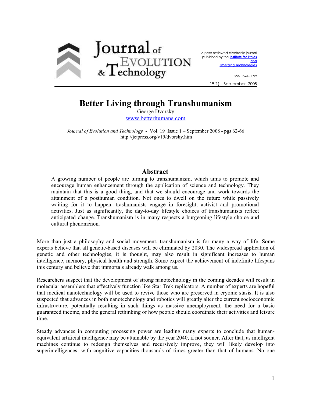 Better Living Through Transhumanism George Dvorsky