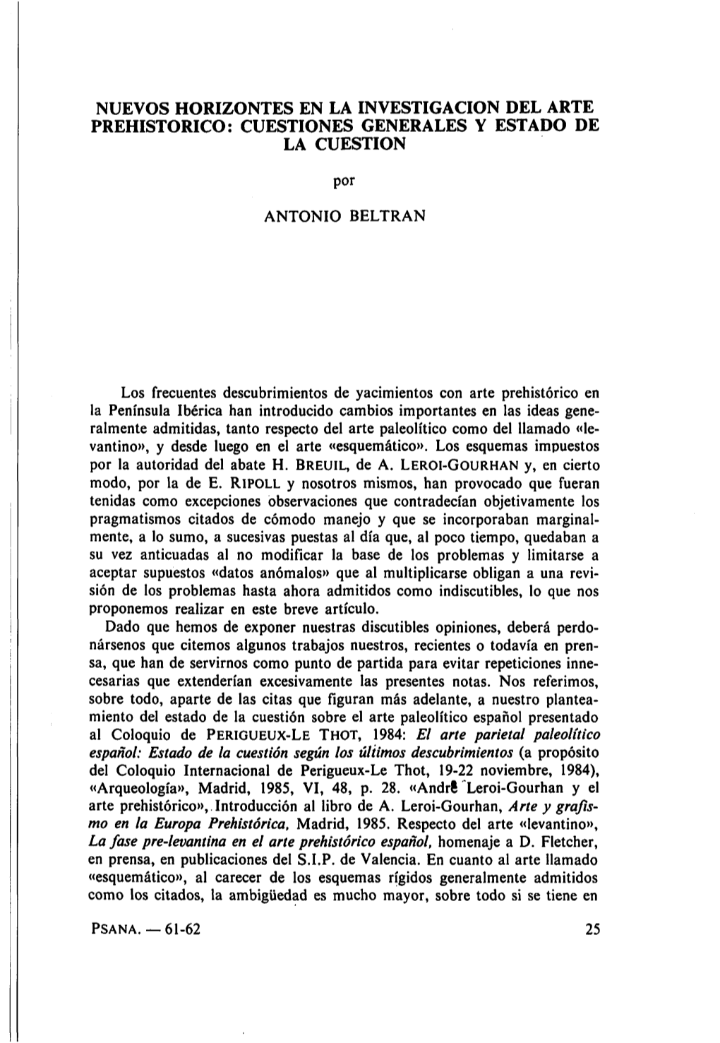 Nuevos Horizontes En La Investigación Del Arte Prehistórico. Cuestiones