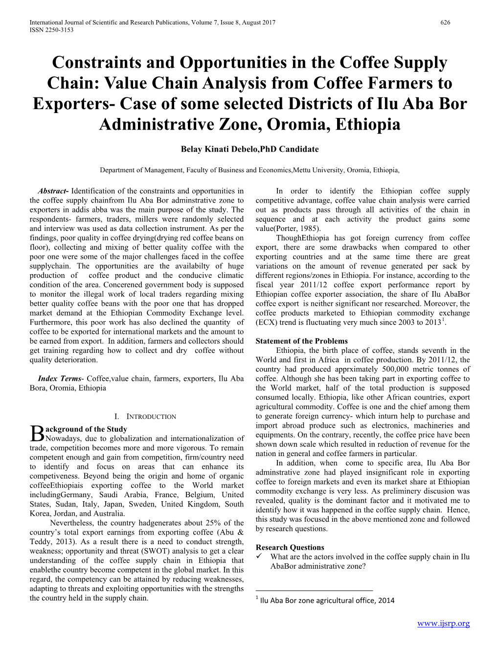 Value Chain Analysis from Coffee Farmers to Exporters- Case of Some Selected Districts of Ilu Aba Bor Administrative Zone, Oromia, Ethiopia