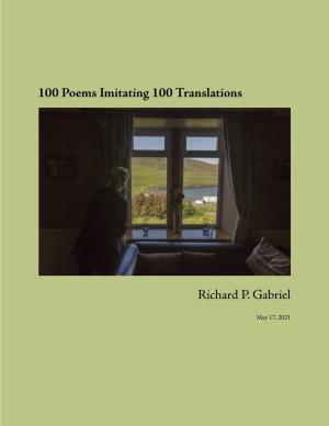 100 Poems Imitating 100Translations Richard P.Gabriel
