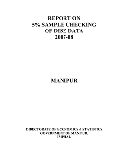 Report on 5% Sample Checking of Dise Data 2007-08 Manipur