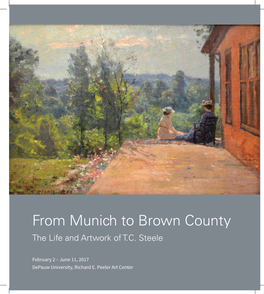 From Munich to Brown County: the Life an Artwork of TC Steele