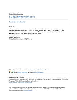 Chamaecrista Fasciculata in Tallgrass and Sand Prairies: the Potential for Differential Responses