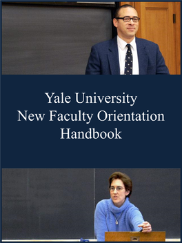 Yale University New Faculty Orientation Handbook Contents