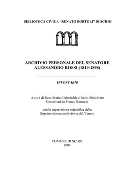 Archivio Personale Del Senatore Alessandro Rossi (1819-1898)