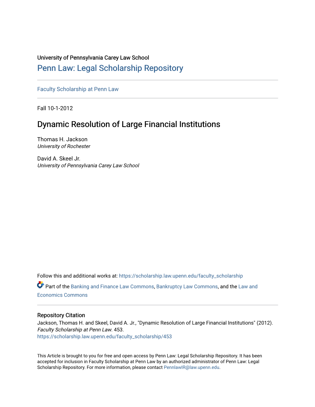 Dynamic Resolution of Large Financial Institutions