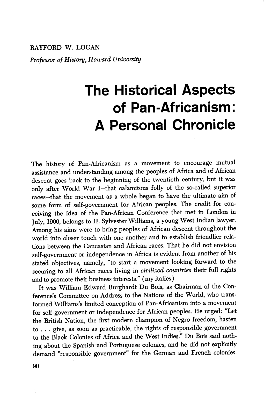 The Historical Aspects of Pan-Africanism a Personal Chronicle