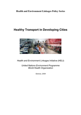 Healthy Transport in Developing Cities