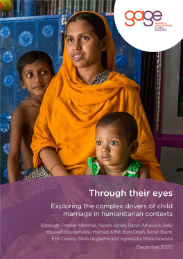 Through Their Eyes: Exploring the Complex Drivers of Child Marriage in Humanitarian Contexts