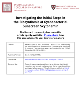 Investigating the Initial Steps in the Biosynthesis of Cyanobacterial Sunscreen Scytonemin