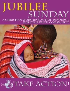 Jubilee Sunday Worship Resource 2011
