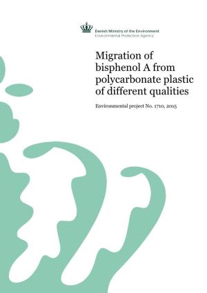 Migration of Bisphenol a from Polycarbonate Plastic of Different Qualities