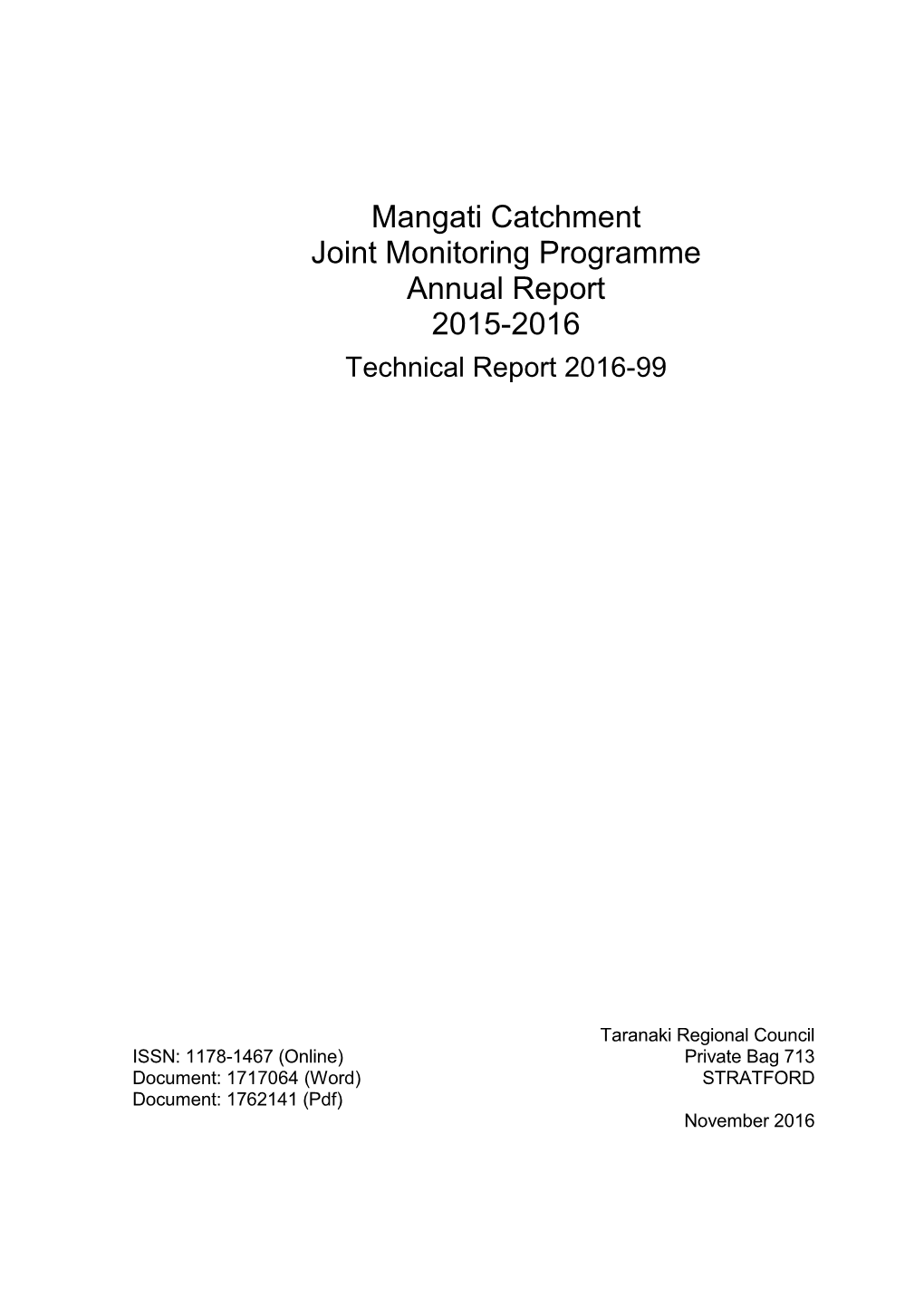 Mangati Catchment Consent Monitoring Report
