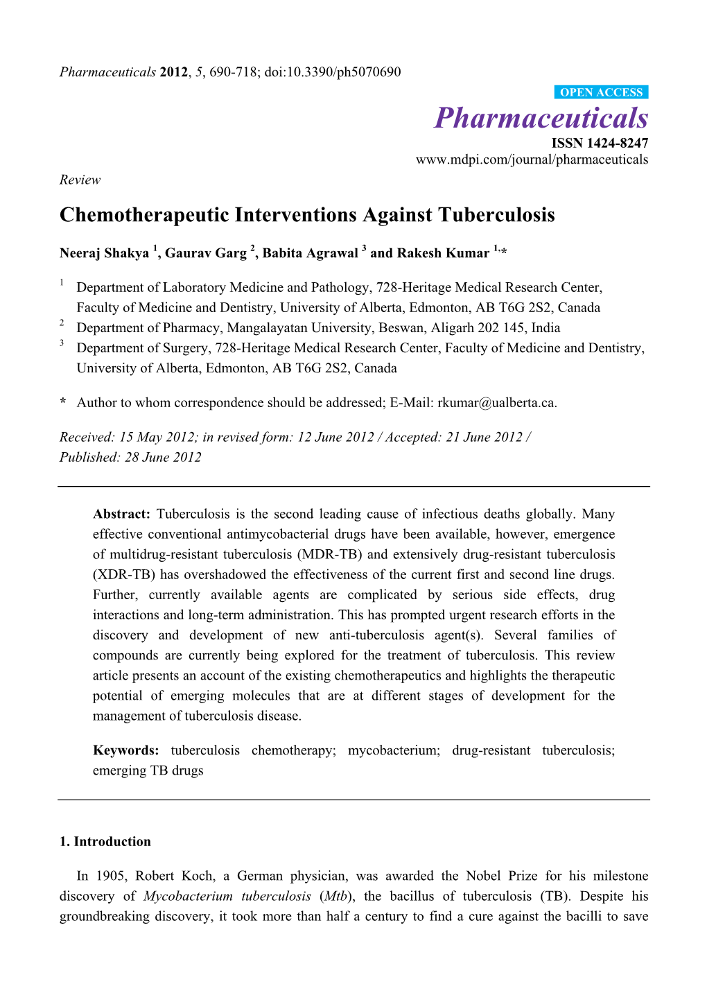 Chemotherapeutic Interventions Against Tuberculosis