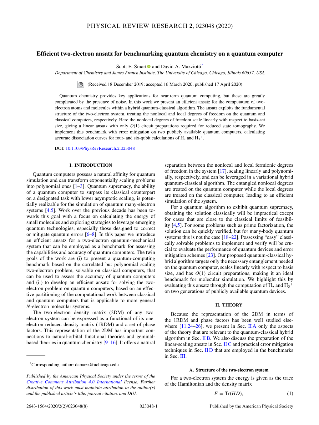 Efficient Two-Electron Ansatz for Benchmarking Quantum Chemistry on a Quantum Computer