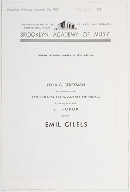 EMIL GILELS FIRE NOTICE: the Exit Indicated by a Red Light and Sign Nearest to the Seat You Occupy Is the Shortest Route to the Street