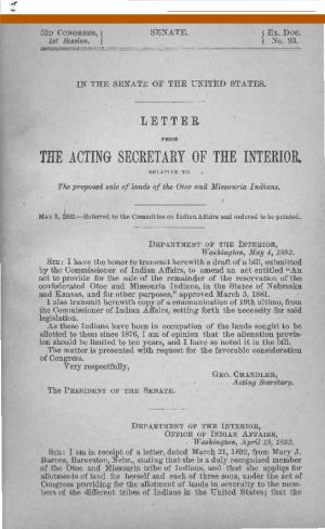THE ACTING SECRETARY of the INTERIOR. Luci.ATIVE to the Proposed Sale of Lands of the Otoe and Missouda Indians