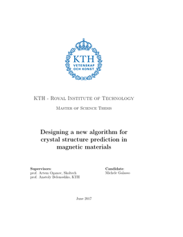 Designing a New Algorithm for Crystal Structure Prediction in Magnetic Materials