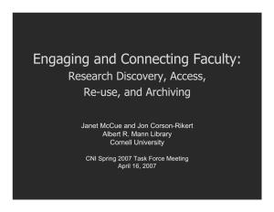 Engaging and Connecting Faculty: Research Discovery, Access, Re-Use, and Archiving