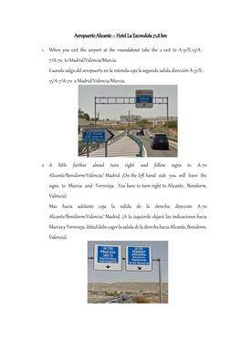 Aeropuerto Alicante – Hotel La Escondida 71,8 Km