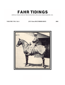 Fahr Tidings Official Publication of the Foundation Appaloosa Horse Registry, Inc