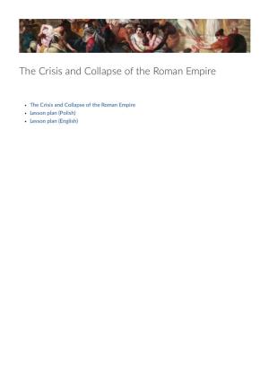The Crisis and Collapse of the Roman Empire