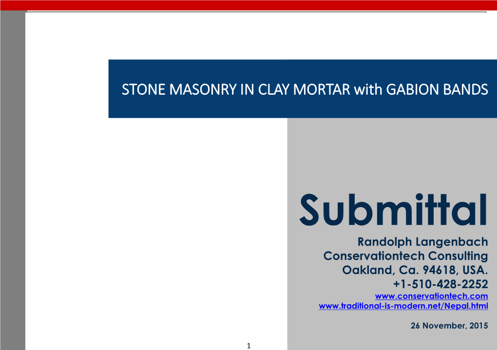 STONE MASONRY in CLAY MORTAR with GABION BANDS