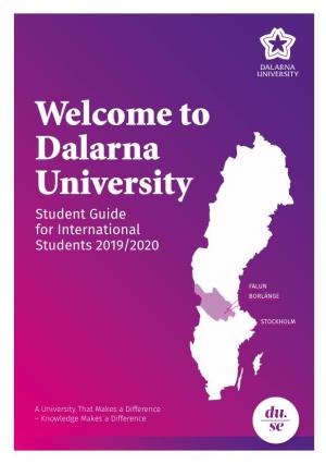 Welcome to Dalarna University Student Guide for International Students 2019/2020