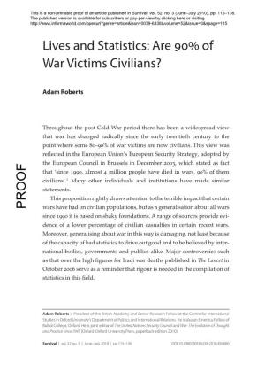 Lives and Statistics: Are 90% of War Victims Civilians?
