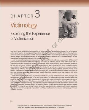 Victimology Exploring the Experience of Victimization Distribute Or John Sutcliff’S Entire Adult Life Has Been Devoted to the Sexual Seduction of Teenage Boys