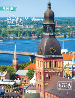 Escape to the Baltics