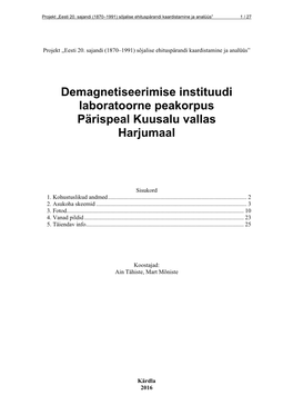 Demagnetiseerimise Instituudi Laboratoorne Peakorpus Pärispeal Kuusalu Vallas Harjumaal